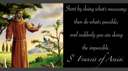 Wise Words From St. Francis and Advice I’d Give a Younger Me.